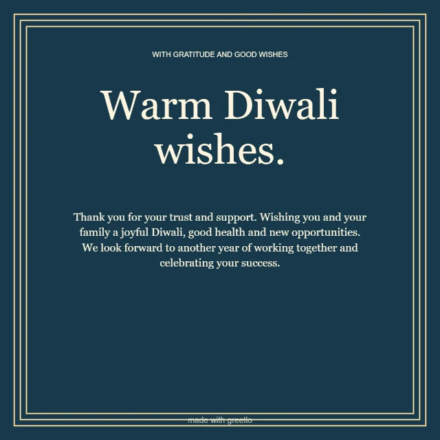 Diwali · Thank you for your trust: Warm Diwali wishes.