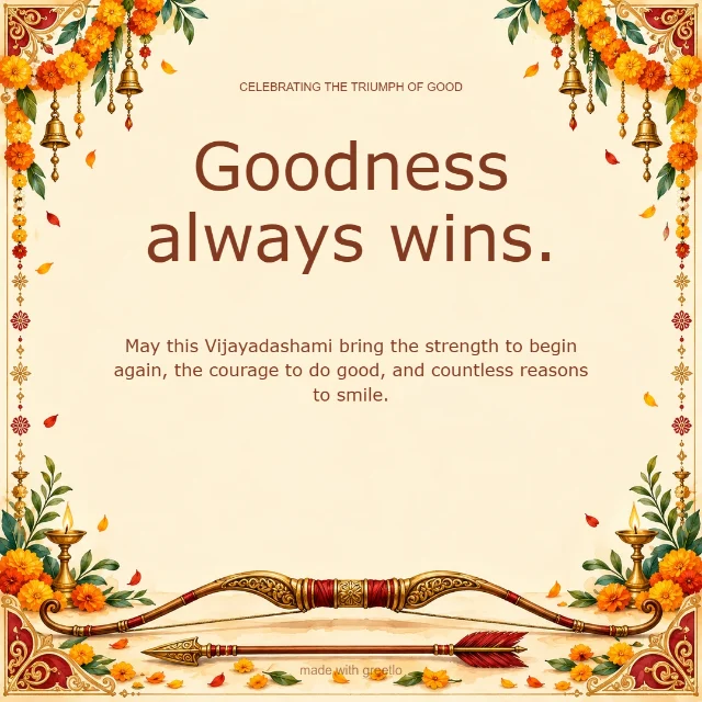 The light of victory: Goodness always wins.