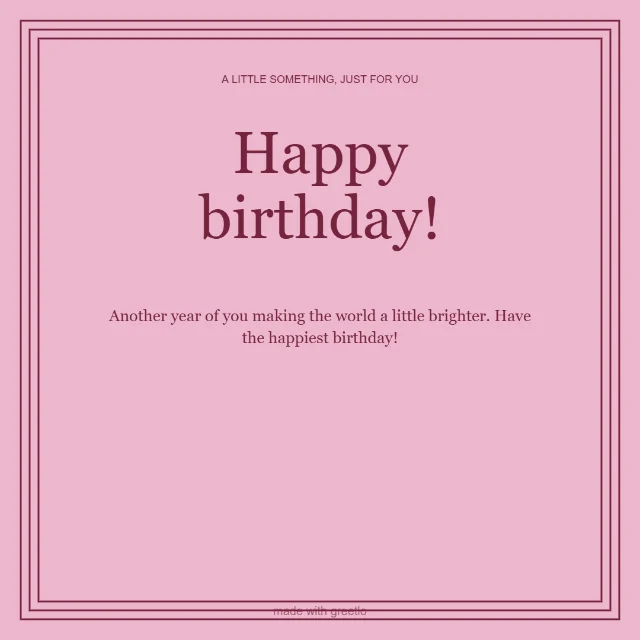 Birthday · Made of sunshine: Happy birthday!